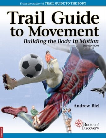 Trail Guide to Movement, Second edition
